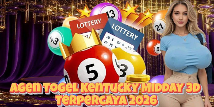 Agen Togel Kentucky Midday 3D Terpercaya 2026